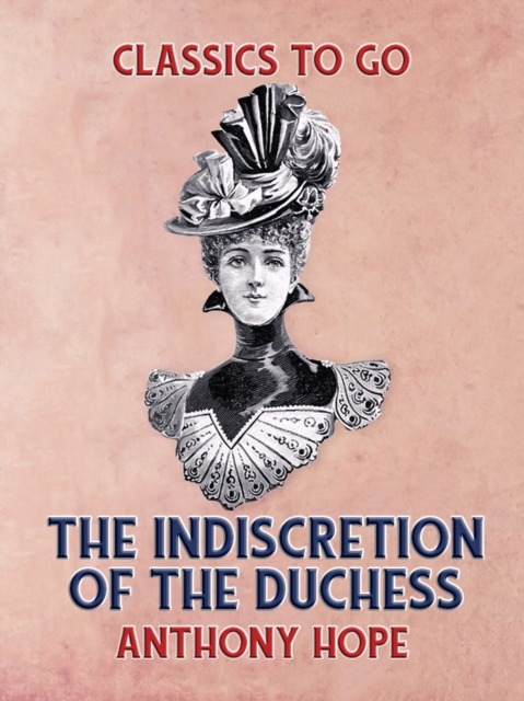 The Indiscretion of the Duchess, EPUB eBook