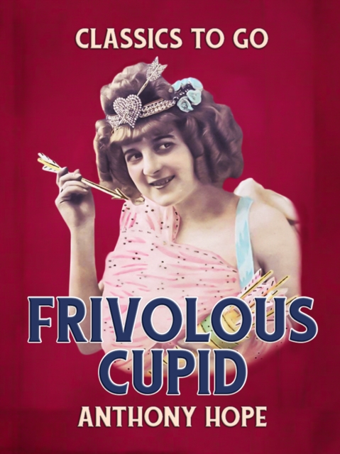 Frivolous Cupid, EPUB eBook