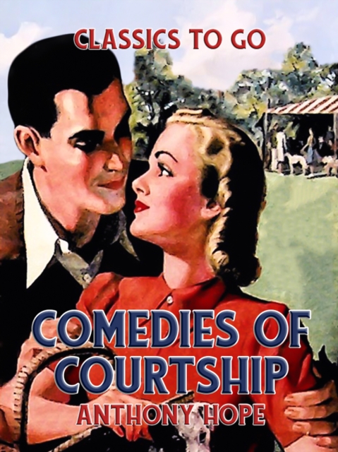 Comedies of Courtship, EPUB eBook