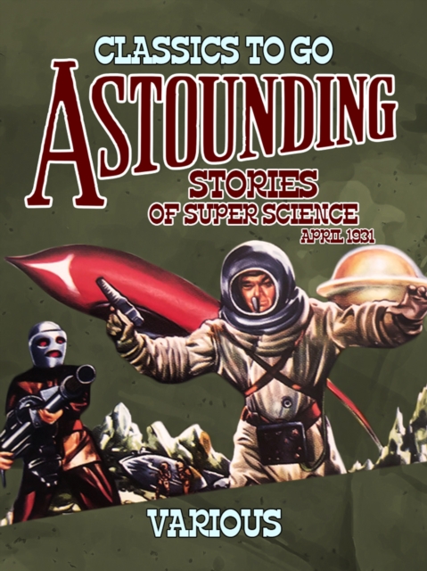 Astounding Stories Of Super Science April 1931, EPUB eBook