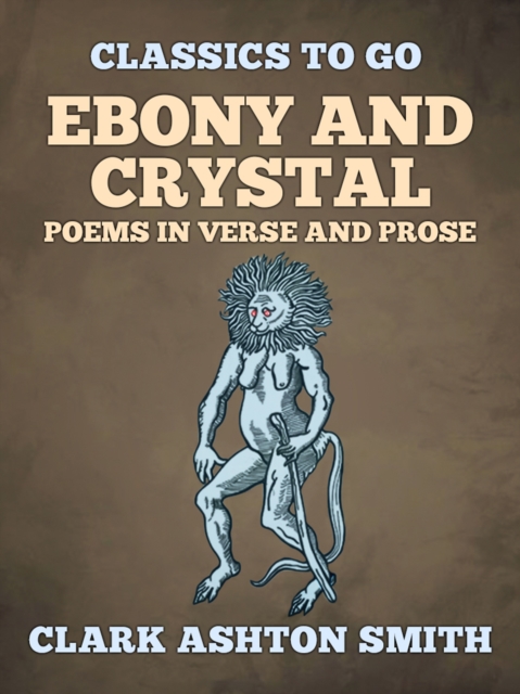 Ebony And Crystal Poems In Verse And Prose, EPUB eBook