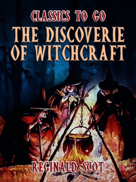 The Discoverie Of Witchcraft, EPUB eBook