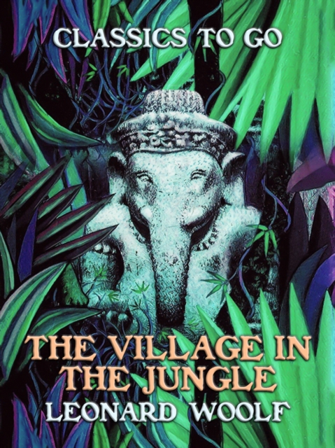 The Village In The Jungle, EPUB eBook