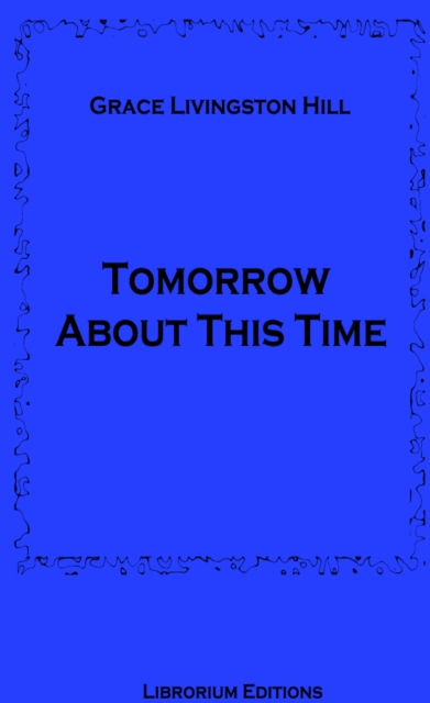 Tomorrow About This Time, EPUB eBook