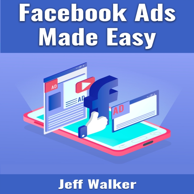 Facebook Ads Made Easy, EPUB eBook