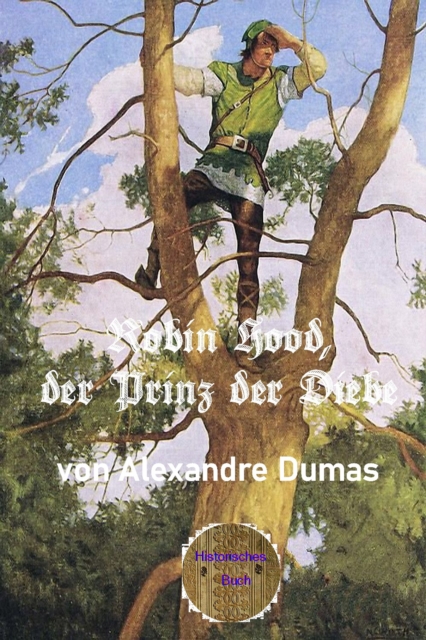 Robin Hood, der Prinz der Diebe, EPUB eBook