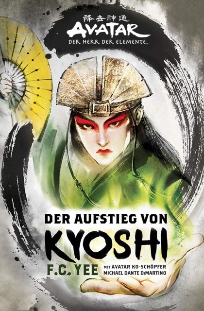 Avatar - Der Herr der Elemente: Der Aufstieg von Kyoshi, EPUB eBook