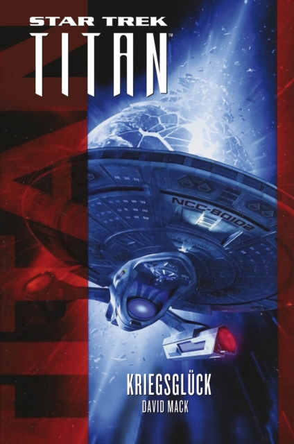 Star Trek - Titan: Kriegsgluck, EPUB eBook