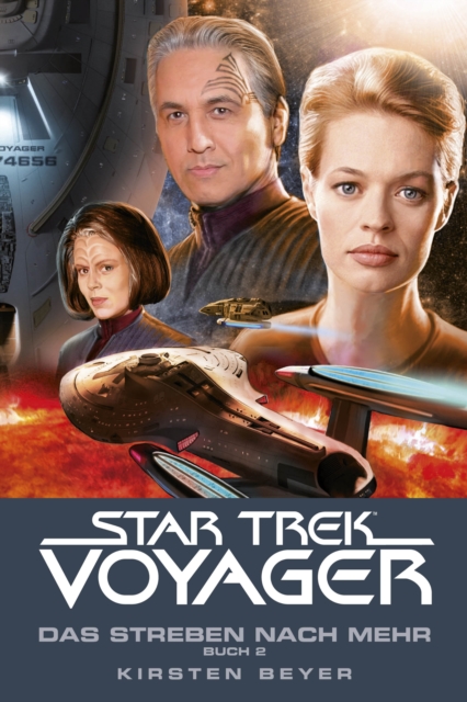 Star Trek - Voyager 17: Das Streben nach mehr, Buch 2, EPUB eBook