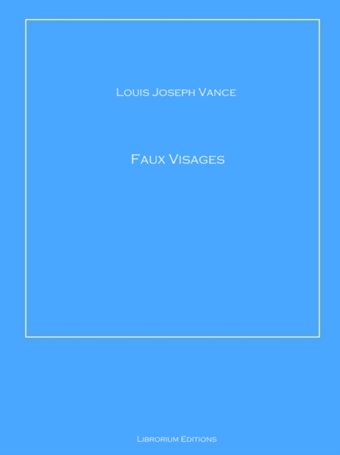 Faux Visages, EPUB eBook