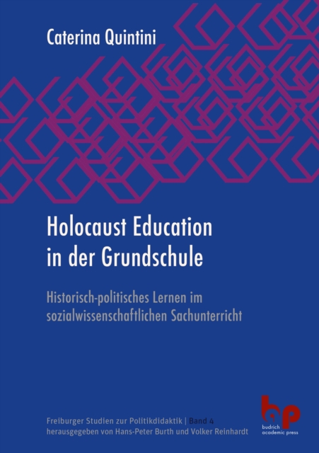 Holocaust Education in der Grundschule : Historisch-politisches Lernen im sozialwissenschaftlichen Sachunterricht, PDF eBook