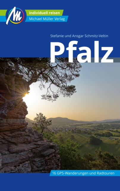 Pfalz Reisefuhrer Michael Muller Verlag : Individuell reisen mit vielen praktischen Tipps., EPUB eBook