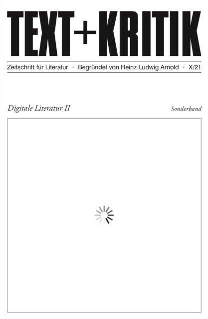 TEXT + KRITIK Sonderband  - Digitale Literatur II, PDF eBook