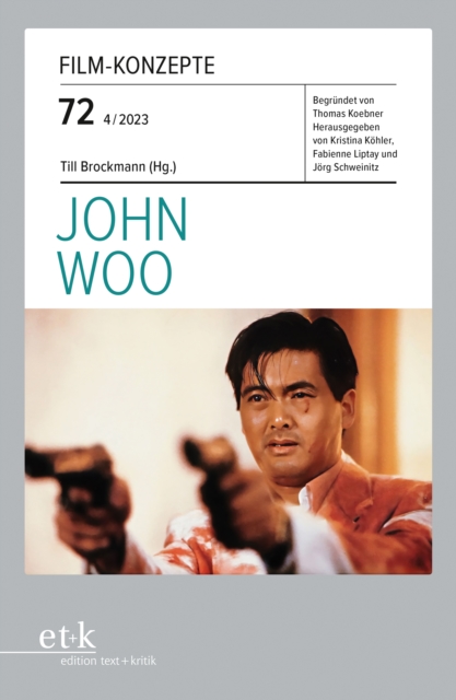 FILM-KONZEPTE 72 - John Woo, PDF eBook