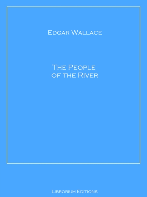 The People of the River, EPUB eBook