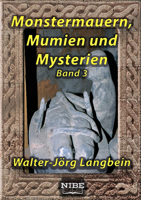 Monstermauern, Mumien und Mysterien Band 3, EPUB eBook
