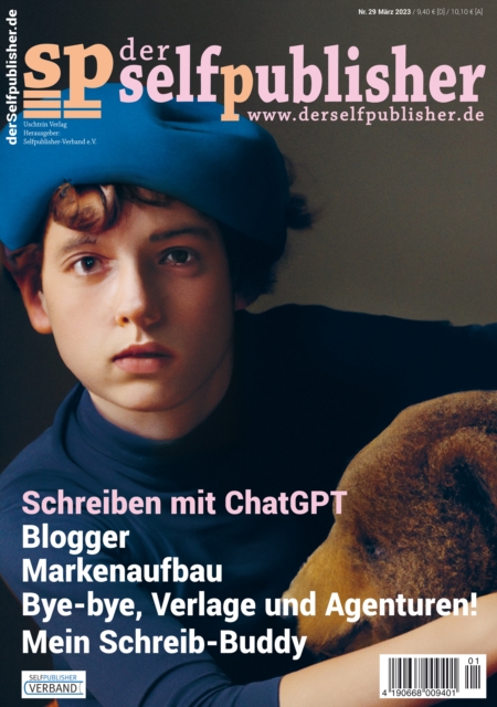 der selfpublisher 29, 1-2023, Heft 29, Marz 2023 : Deutschlands 1. Selfpublishing-Magazin, PDF eBook