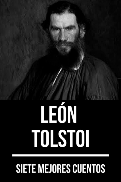 7 mejores cuentos de Leon Tolstoi, EPUB eBook