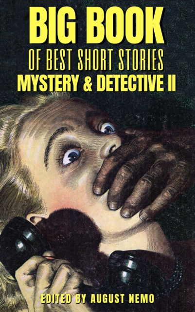Big Book of Best Short Stories - Specials - Mystery and Detective II : Volume 13, EPUB eBook