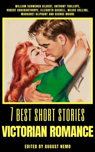 7 best short stories - Victorian Romance, EPUB eBook