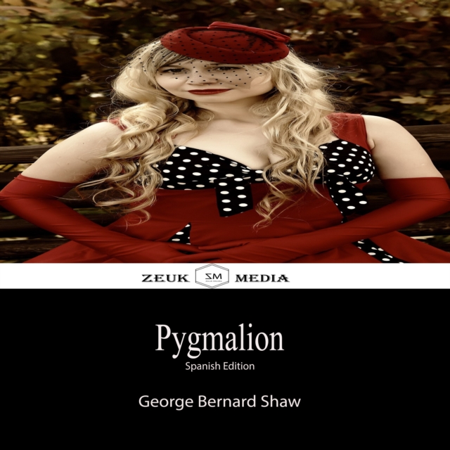 Pygmalion : Spanish Edition, EPUB eBook