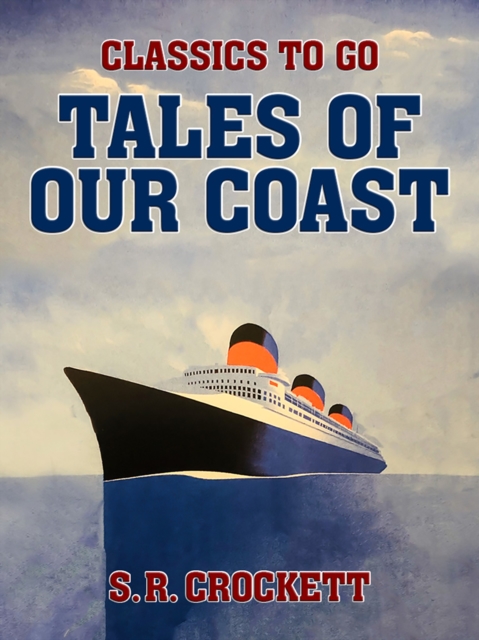Tales of Our Coast, EPUB eBook