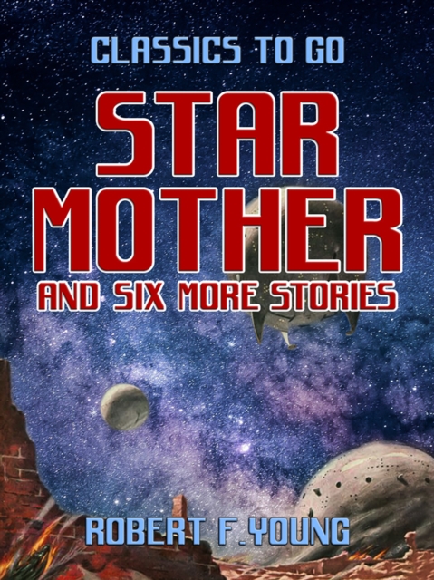 Star Mother and six more stories, EPUB eBook