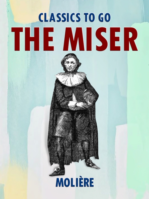 The Miser, EPUB eBook