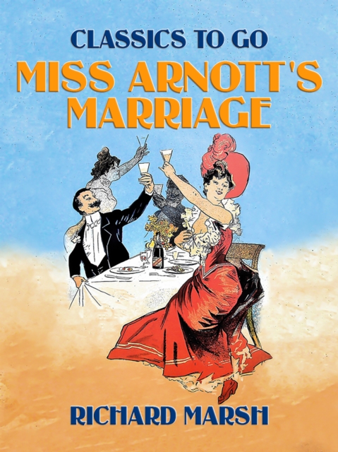 Miss Arnott's Marriage, EPUB eBook