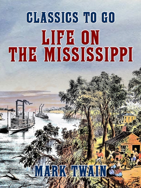 Life On The Mississippi, EPUB eBook