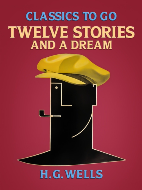 Twelve Stories and a Dream, EPUB eBook