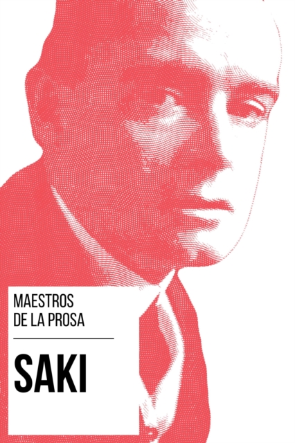 Maestros de la Prosa - Saki, EPUB eBook