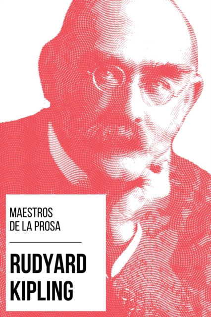 Maestros de la Prosa - Rudyard Kipling, EPUB eBook
