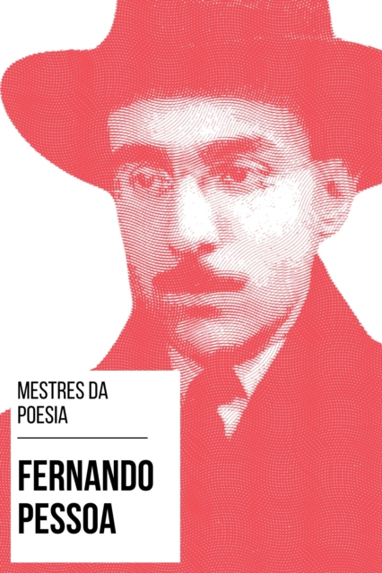 Mestres da Poesia - Fernando Pessoa, EPUB eBook