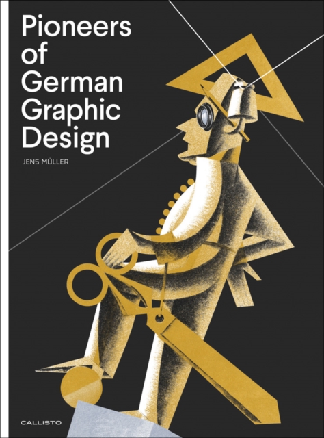 Pioneers of German Graphic Design, Hardback Book