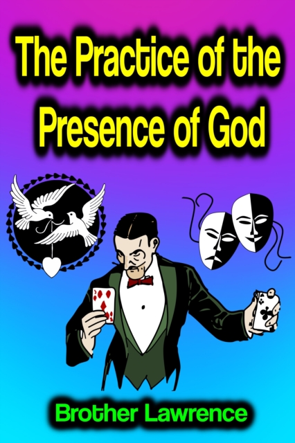 The Practice of the Presence of God, EPUB eBook