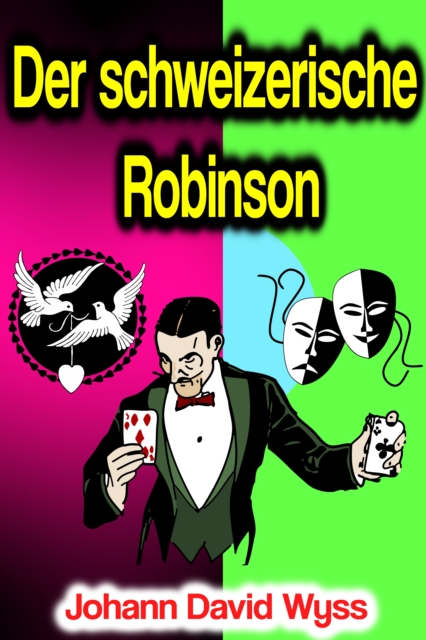 Der schweizerische Robinson, EPUB eBook