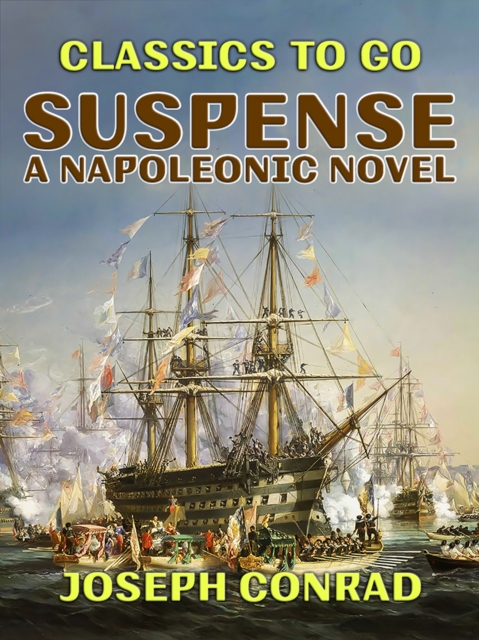 Suspense A Napoleonic Novel, EPUB eBook
