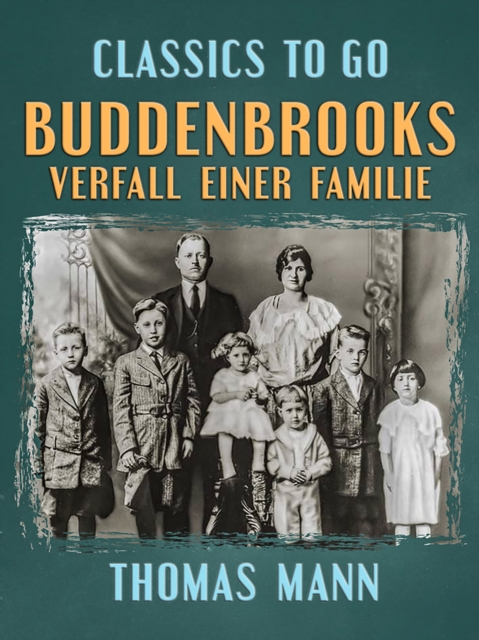Buddenbrooks Verfall einer Familie, EPUB eBook