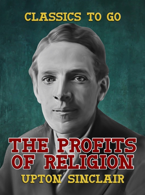 The Profits of Religion, EPUB eBook
