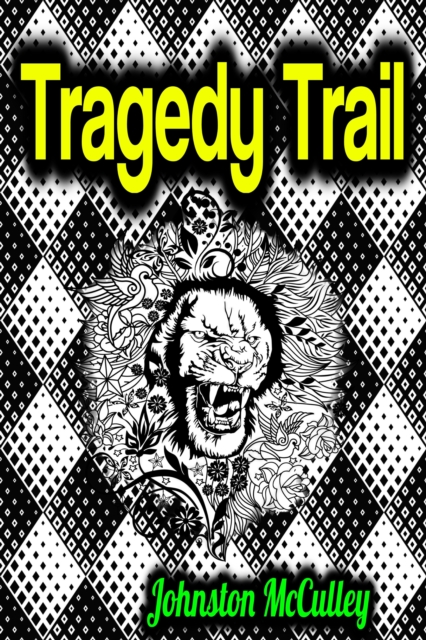 Tragedy Trail, EPUB eBook