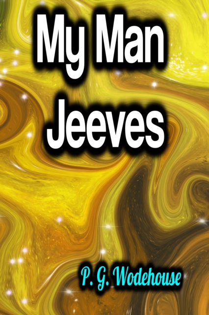 My Man Jeeves, EPUB eBook