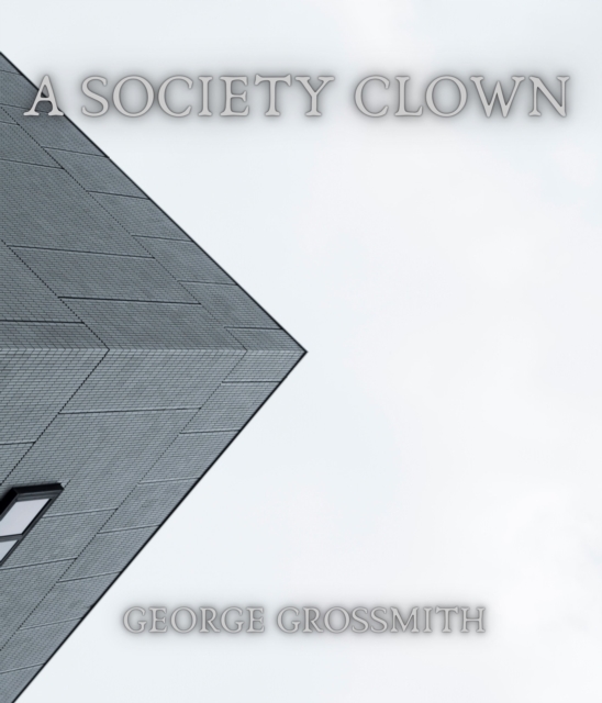 A Society Clown, EPUB eBook
