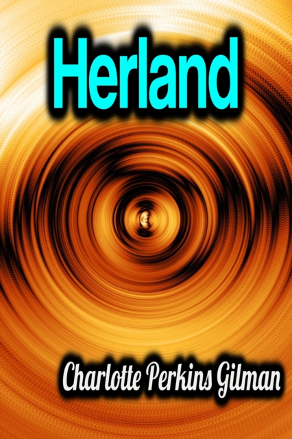 Herland, EPUB eBook