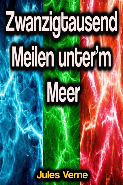 Zwanzigtausend Meilen unter'm Meer, EPUB eBook