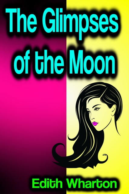 The Glimpses of the Moon, EPUB eBook