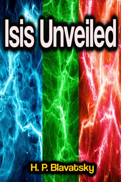 Isis Unveiled, EPUB eBook