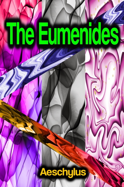 The Eumenides, EPUB eBook