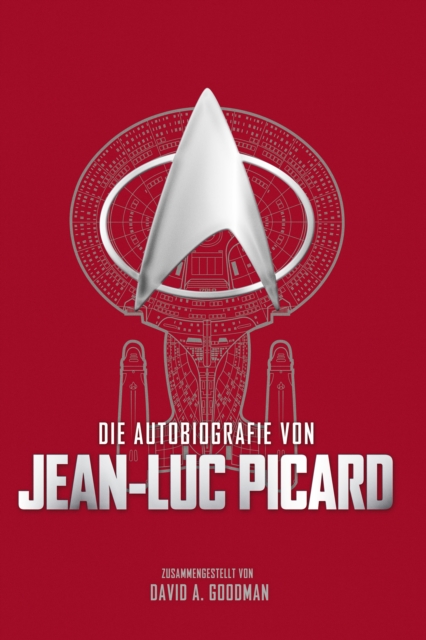 Die Autobiografie von Jean-Luc Picard, EPUB eBook