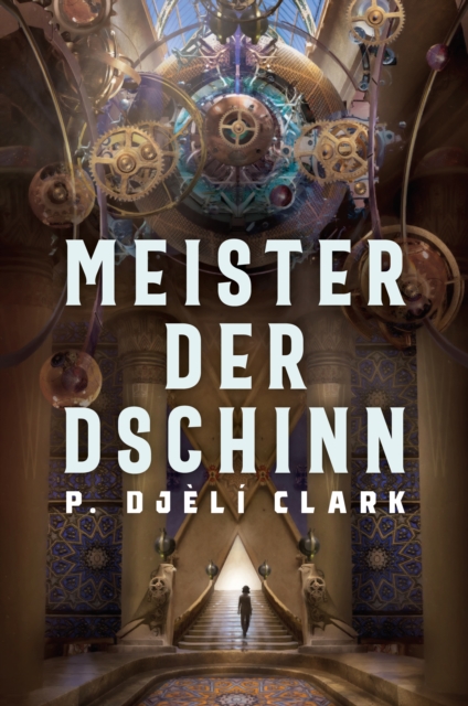Meister der Dschinn (Gewinner des Nebula Award 2021 fur Bester Roman & des Hugo Award 2022 fur Bester Roman), EPUB eBook